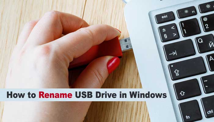 How to Rename USB Drive in Windows